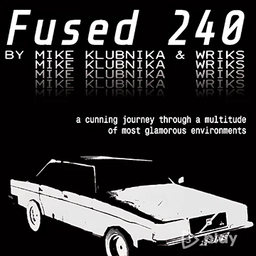 Fused 240 v1.0 ВЗЛОМ MOD