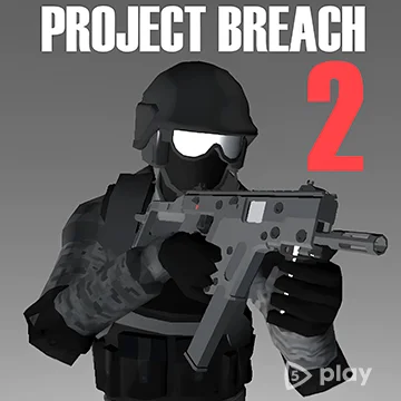 Project Breach 2 v13.4 ВЗЛОМ MOD